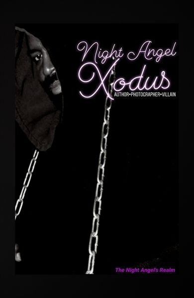 NIGHT ANGEL XODUS PRESENTS 📝📸