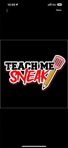 TEACH ME HOW TO COOK SNEAK