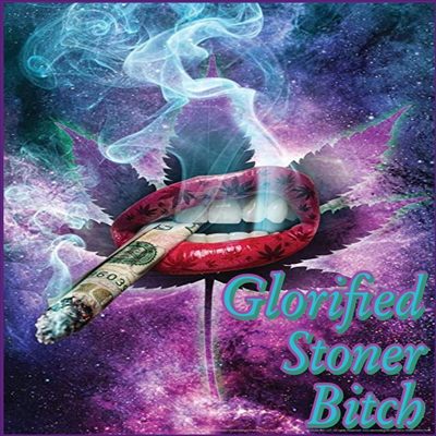 Glorified.Stoner