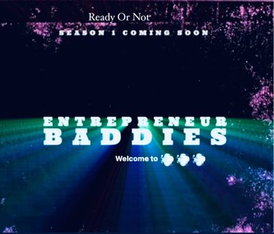 Entreprenuer Baddies profile photo 2