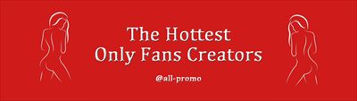 🔥 The Hottest Only Fans Creators! 🔥 profile photo 2