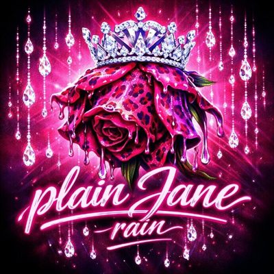Plain Jane Rain 🌧️💖